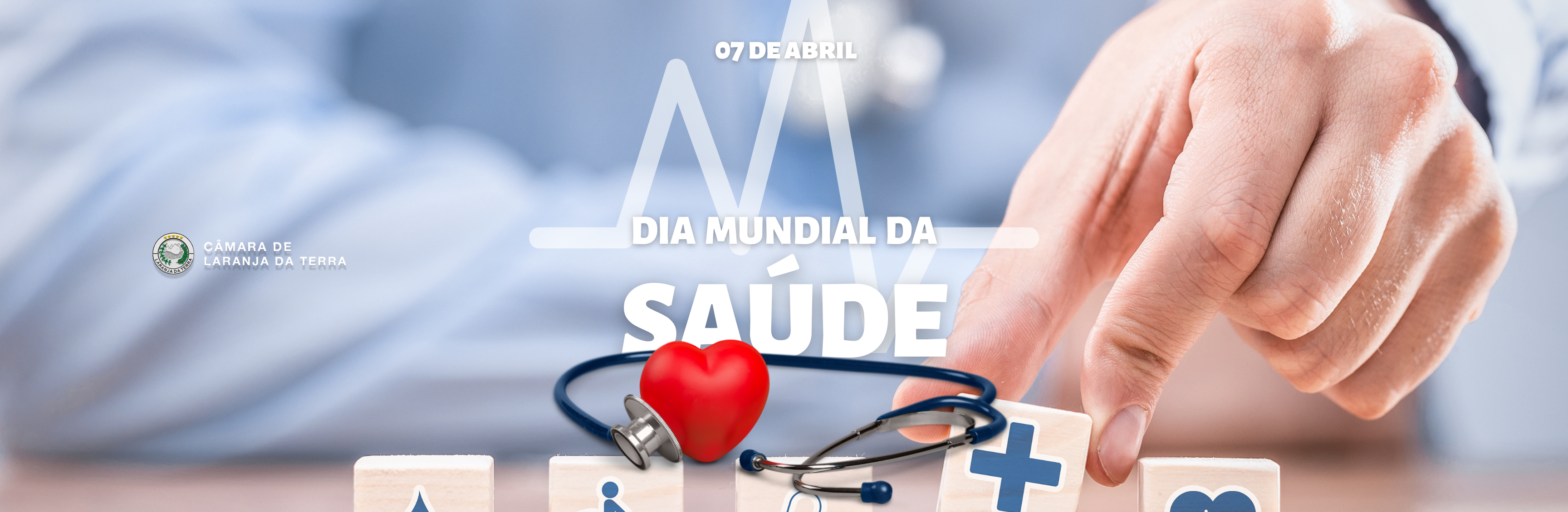 Dia Mundial da Saúde - 07 de Abril