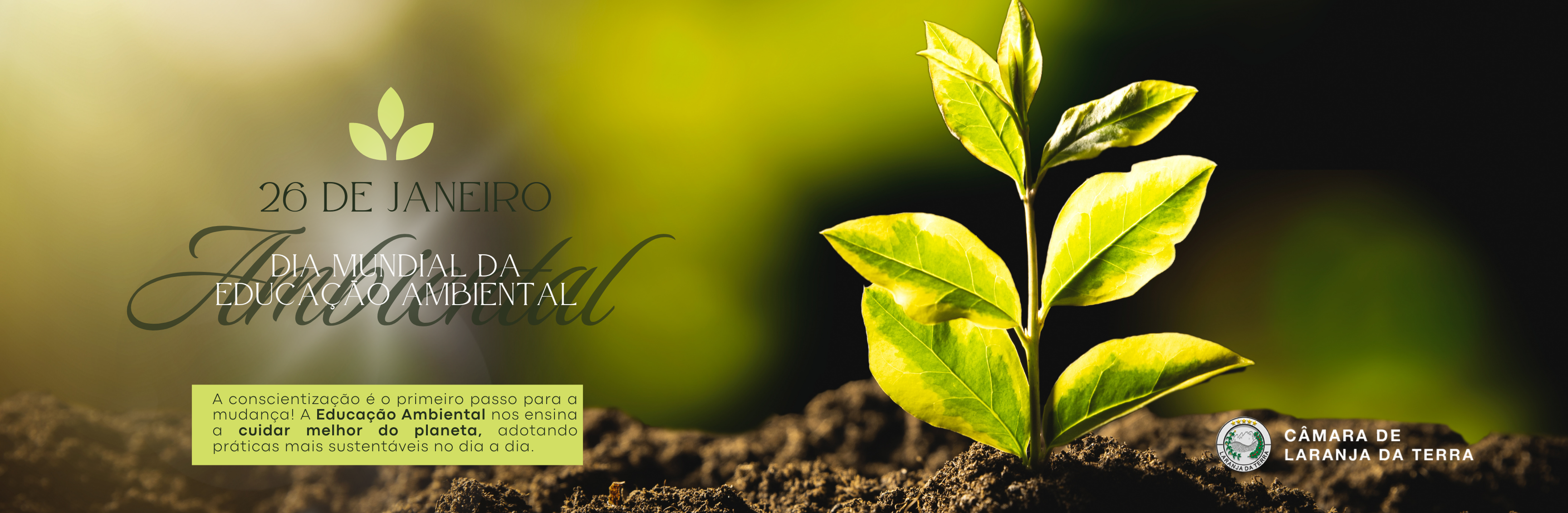 Dia Mundial da Educação Ambiental - 26 de Janeiro