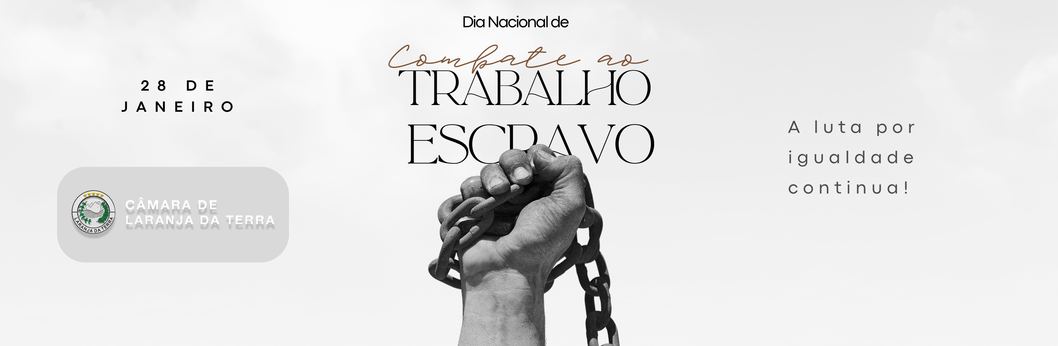 Dia Nacional de Combate ao Trabalho Escravo - 28 de Janeiro