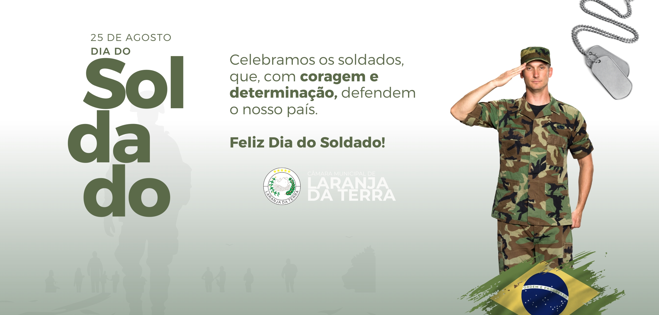 Dia do Soldado - 25 de Agosto