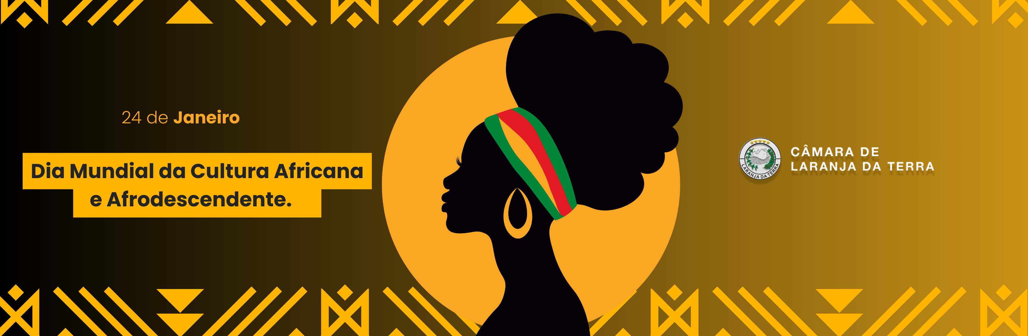 Dia Mundial da Cultura Africana  e Afrodescendente - 24 de Janeiro