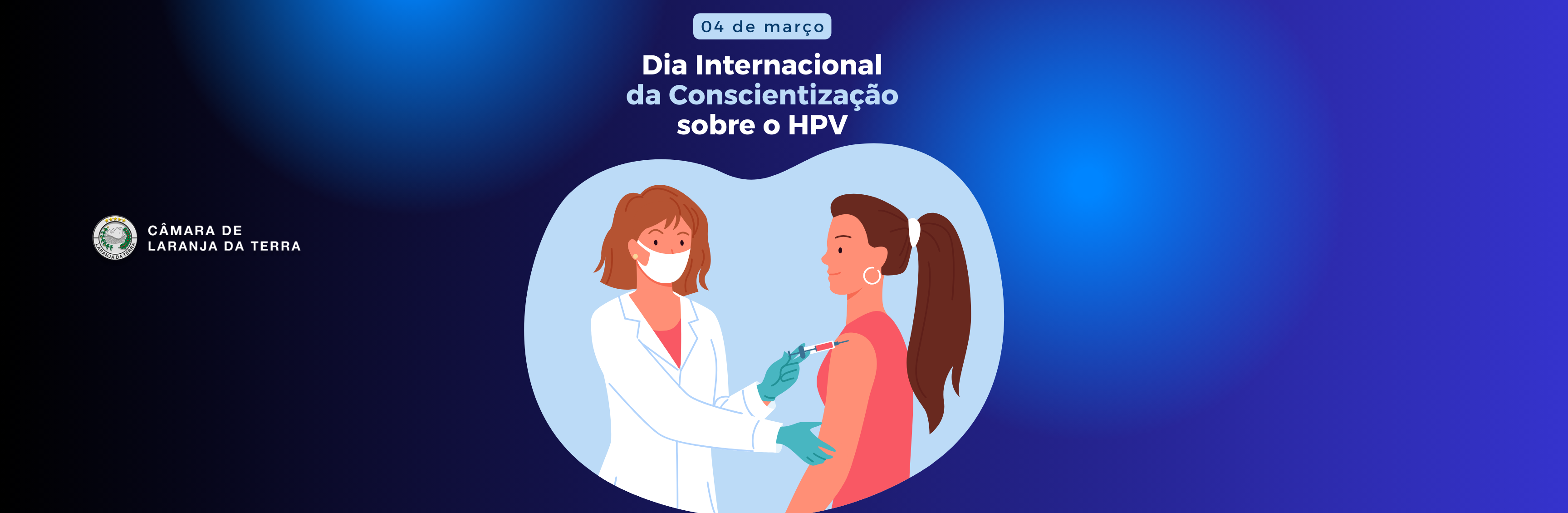 Dia Internacional da Conscientização sobre o HPV - 04 de Março